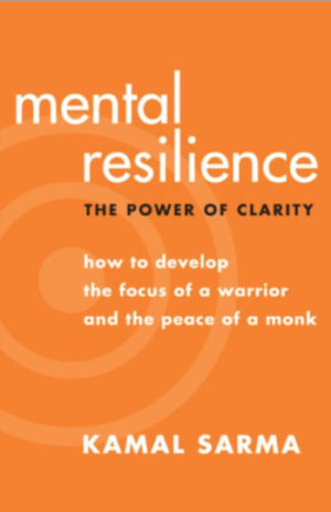 kamal sarma's book mental resilience